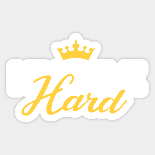 Hustle Hard Sticker